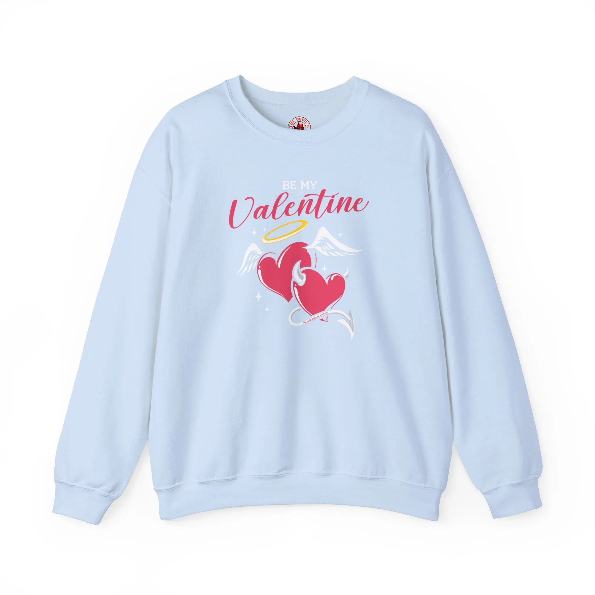 Be My Valentine Crewneck Sweatshirt